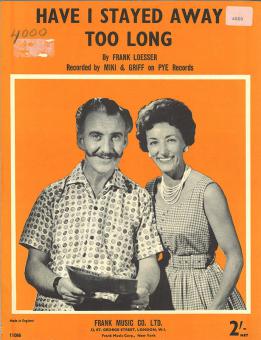 Have I Stayed Away Too Long 