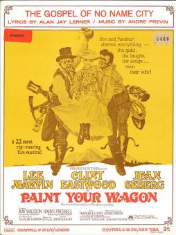 The Gospel Of No Name City (from 'Paint Your Wagon') 