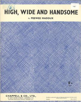 High, Wide And Handsome 