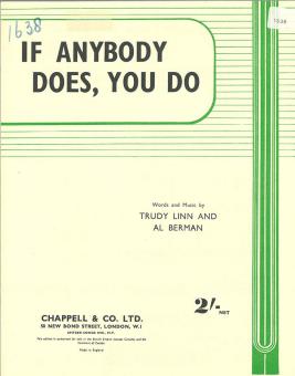 If Anybody Does, You Do 