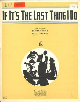 If It's The Last Thing I Do 