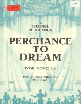 Perchance To Dream Selection 