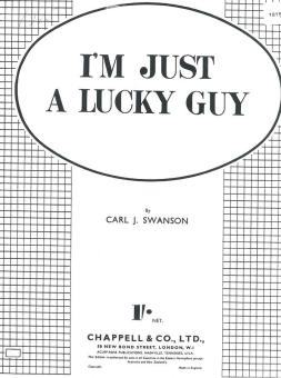I'm Just A Lucky Guy 