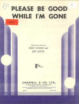 Please Be Good While I'm Gone 