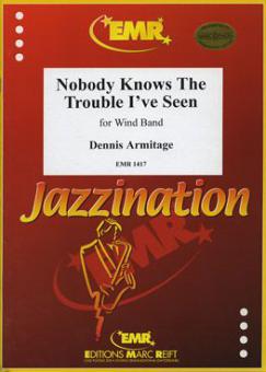 Nobody Knows The Trouble I've Seen Standard
