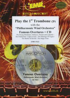 Play the 1st Trombone: Famous Overtures 1 Standard