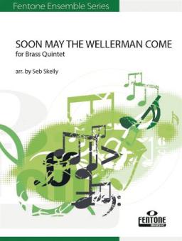 Soon May the Wellerman Come 