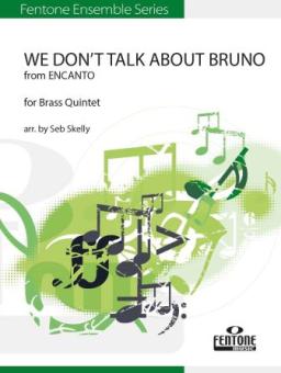 We Don't Talk About Bruno 