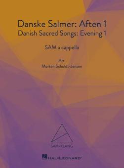 Dänische geistliche Lieder: Abend 1 