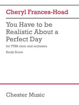 You Have to be Realistic About a Perfect Day 