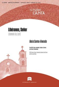 Libéranos, Señor - Liberate Us, Lord 