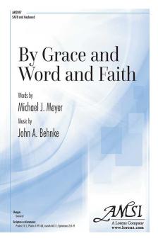 By Grace and Word and Faith 