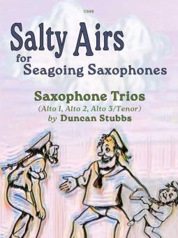 Salty Airs for Seagoing Saxophones 