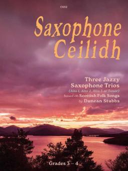 Saxophone Ceilidh: Scottish Jazz-Folk Trios 