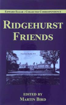 Ridghurst Friends: Elgar and the Speyer Family 