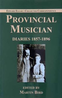 Provincial Musician: Diaries 1857-1896 