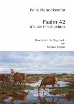 Psalm 42 Wie der Hirsch schreit 