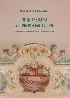 Totentanz Sopra - Victimae Paschali Laudes 