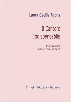 Il Cantore Indispensabile 