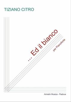 Ed il bianco 