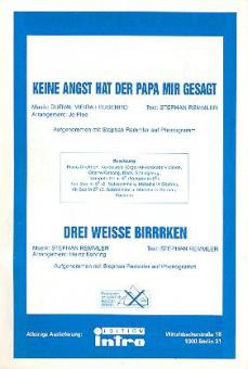 Keine Angst hat der Papa mir gesagt 