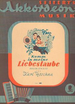 Komm in meine Liebeslaube 