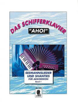 Das Schifferklavier 'Ahoi' 1 