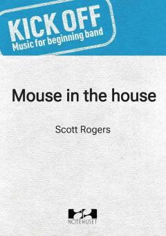 Mouse in the House 