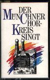Der Münchner Chorkreis singt 