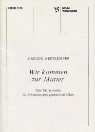 Wir kommen zur Mutter 