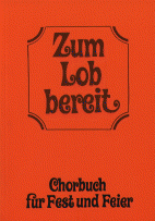Zum Lob bereit 