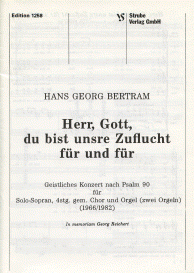 Herr, Gott, du bist unsere Zuflucht 