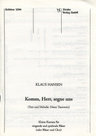 Komm, Herr, segne uns 