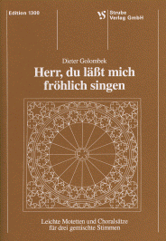 Herr, du lässt mich fröhlich singen 
