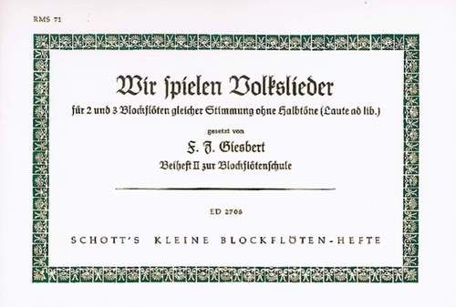 Wir spielen Volkslieder 