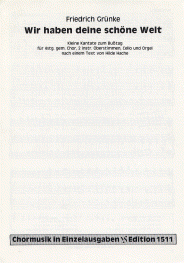 Wir haben deine schöne Welt 