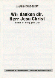 Wir danken dir, Herr Jesu Christ 