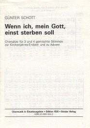 Wenn ich, mein Gott, einst sterben soll 