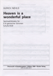 Heaven is a wonderful place 