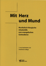 Mit Herz und Mund 