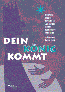 Dein König kommt 