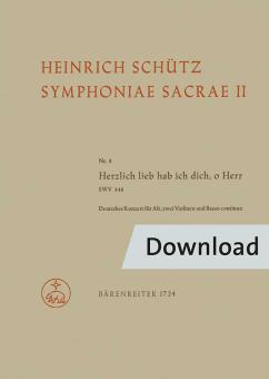 Herzlich lieb hab ich dich, o Herr Nr. 8 SWV 348 Download