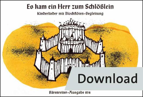 Es kam ein Herr zum Schlößlein Download