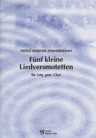 Fünf kleine Liedmotetten 