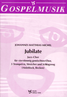 Jubilate - Partitur - Chorpartitur gem. Stimmen (SATB) 
