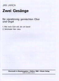 Zwei Gesänge für Chor und Orgel 