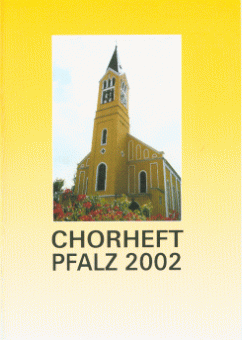 Chorheft Pfalz 2002 