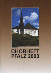 Chorheft Pfalz 2003 