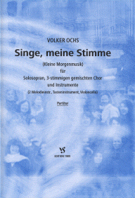 Singe, meine Stimme 