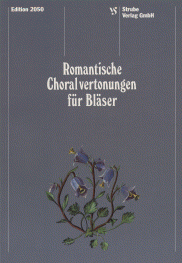 Romantische Choralvertonungen 